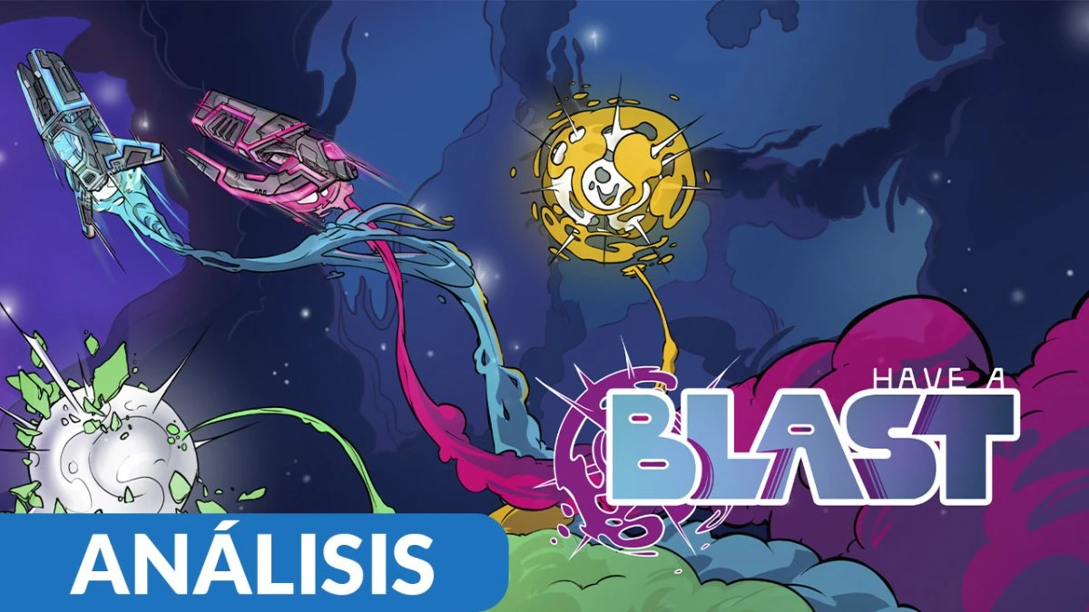 Análisis de Have a Blast - Versión PC