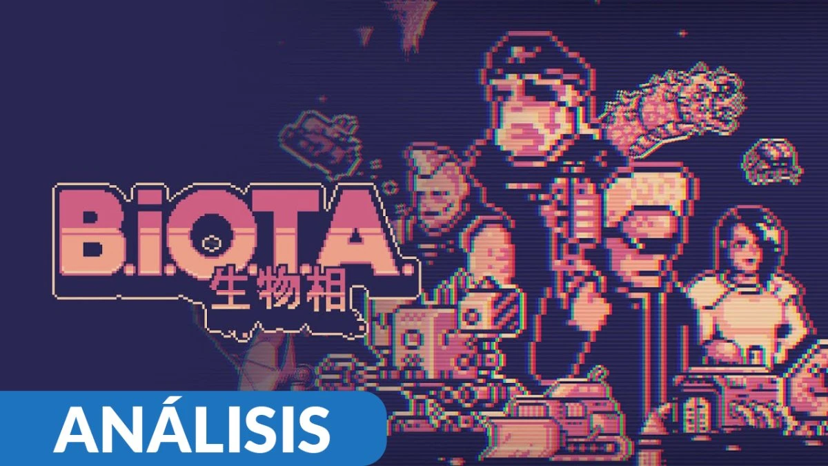 Análisis de B.I.O.T.A. - PC (Steam)