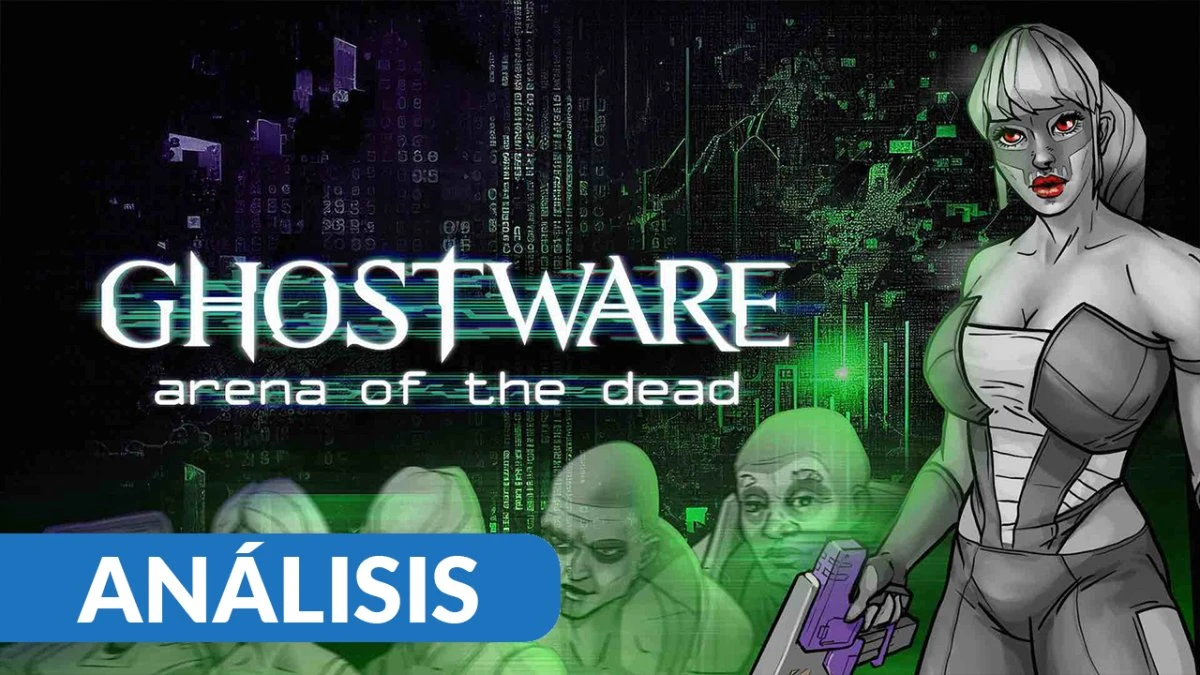 Análisis GHOSTWARE: Arena of the Dead - Acceso anticipado PC