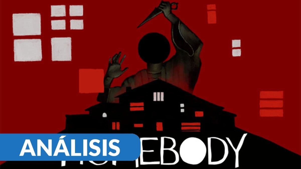 Análisis Homebody - PC