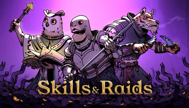 Skills and Raids