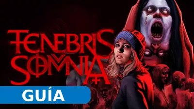 Tenebris Somnia: guía para completar el juego