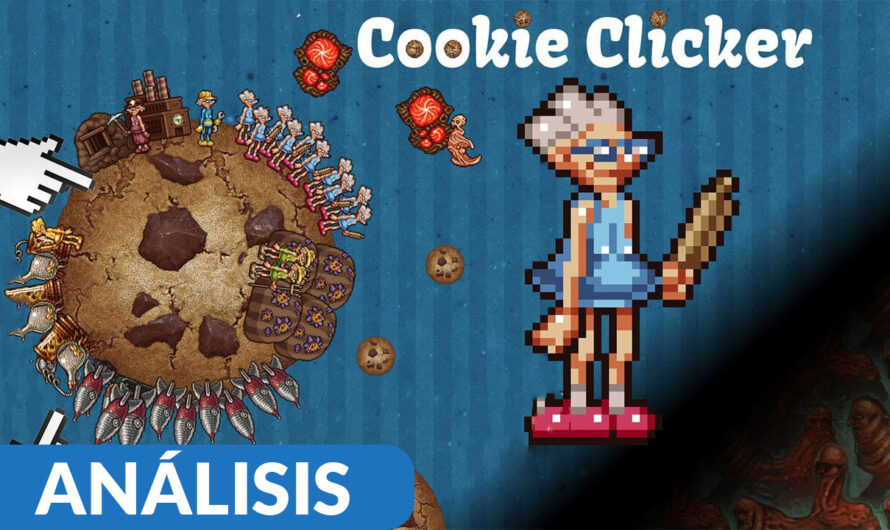 Análisis de Cookie Clicker – Versión PC (Steam)