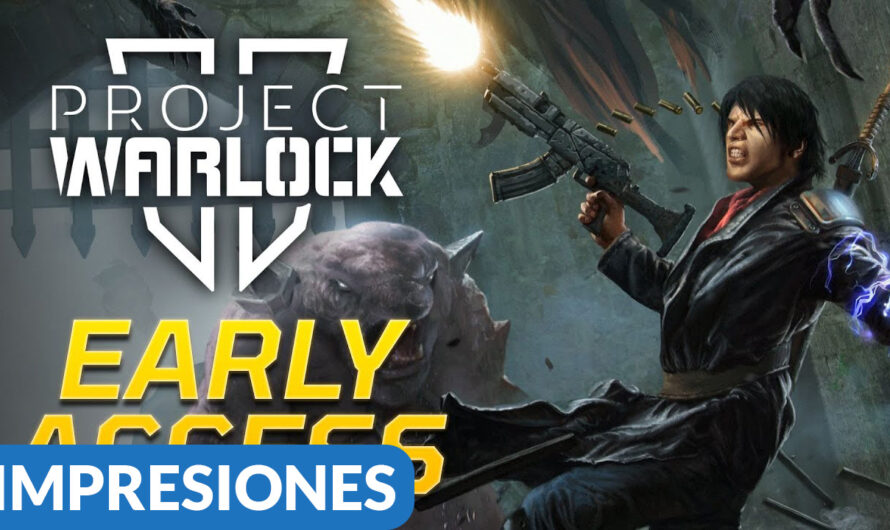 Primeras impresiones – Project Warlock II (PC)