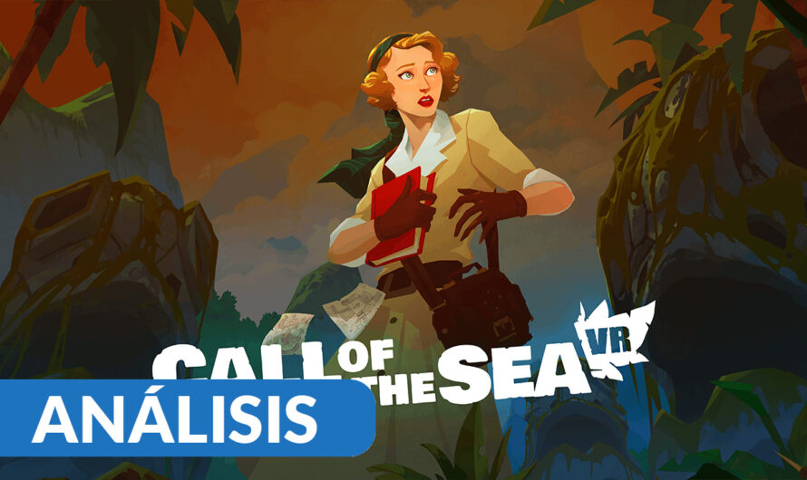 Análisis Call of the Sea VR – Meta Quest 2